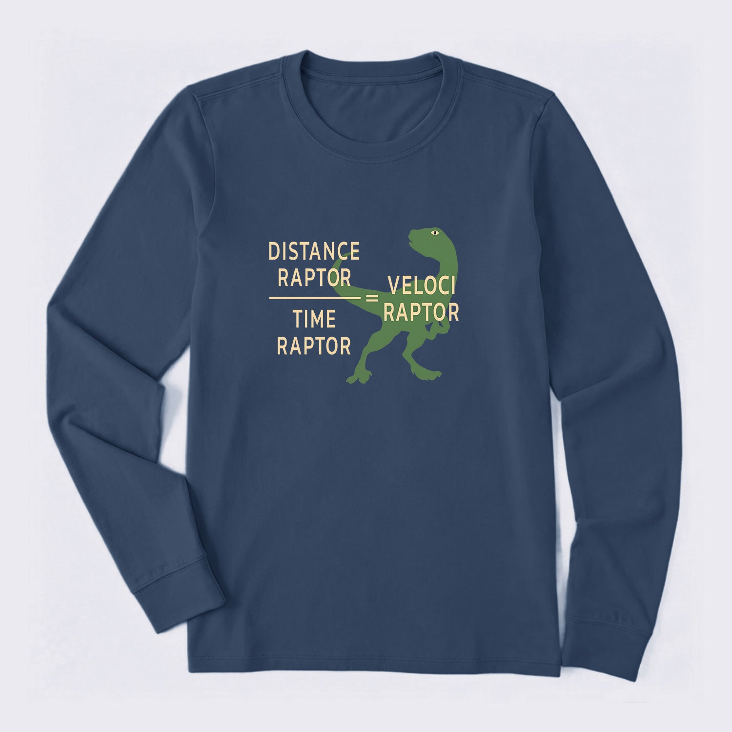 Equations Of Motion Science Velociraptor Long Sleeve T-Shirt