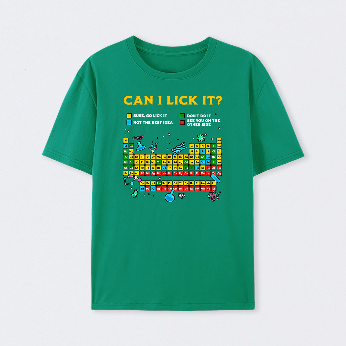 Green Can I Lick It Periodic Table T-Shirt