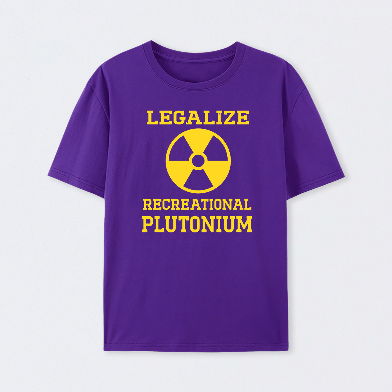 Purple Legalize Recreational Plutonium T-Shirt