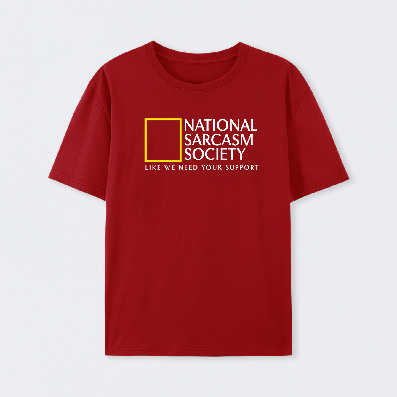 Red National Sarcasm Society T-Shirt