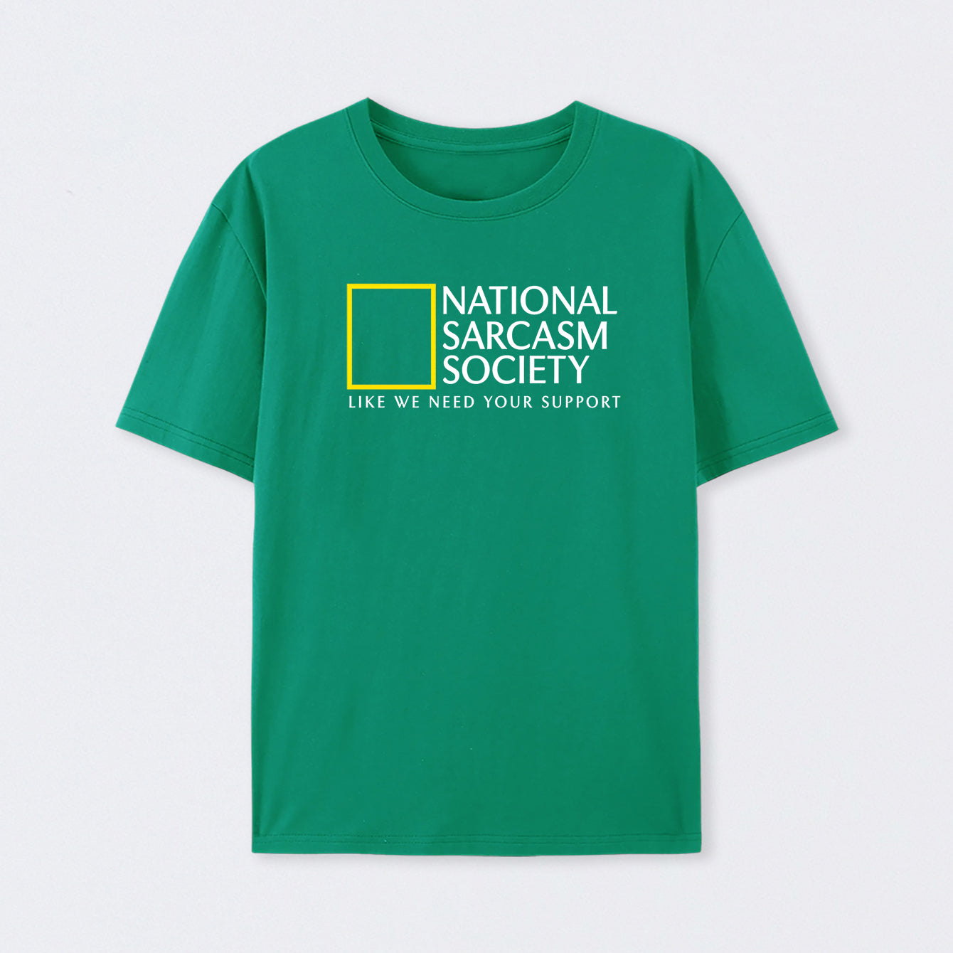 Green National Sarcasm Society T-Shirt