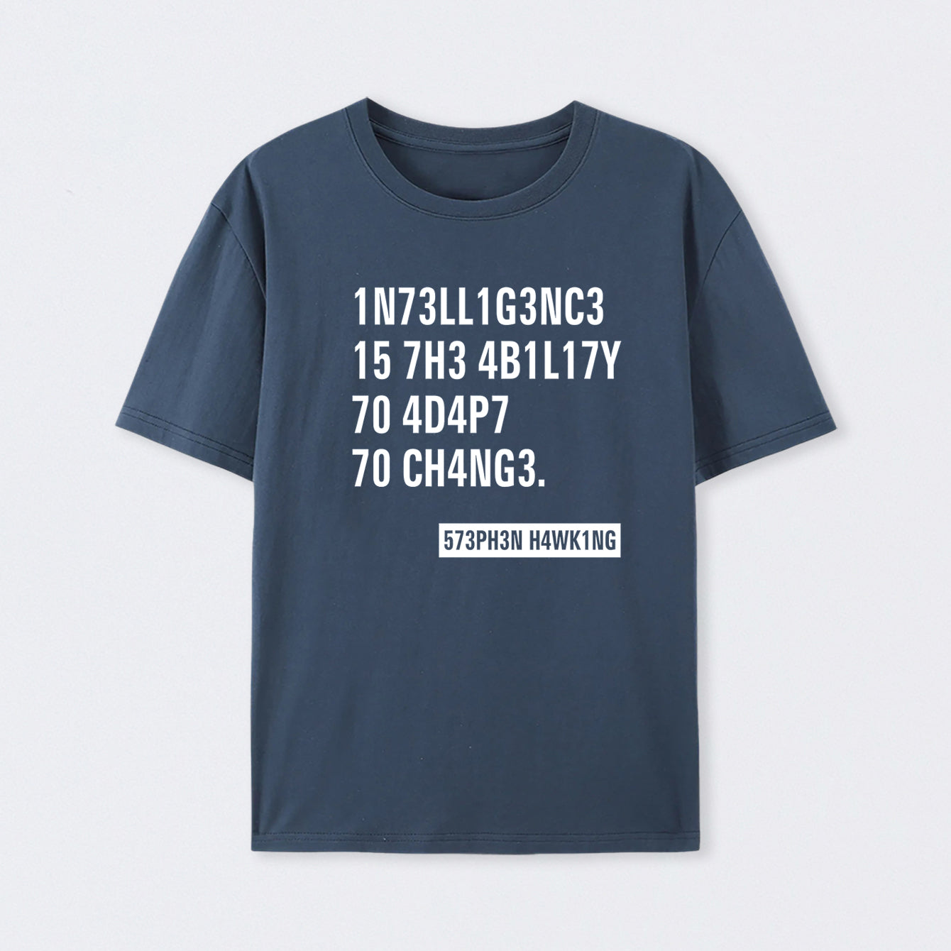 Navy Intelligence - Stephen Hawking Science T-Shirt