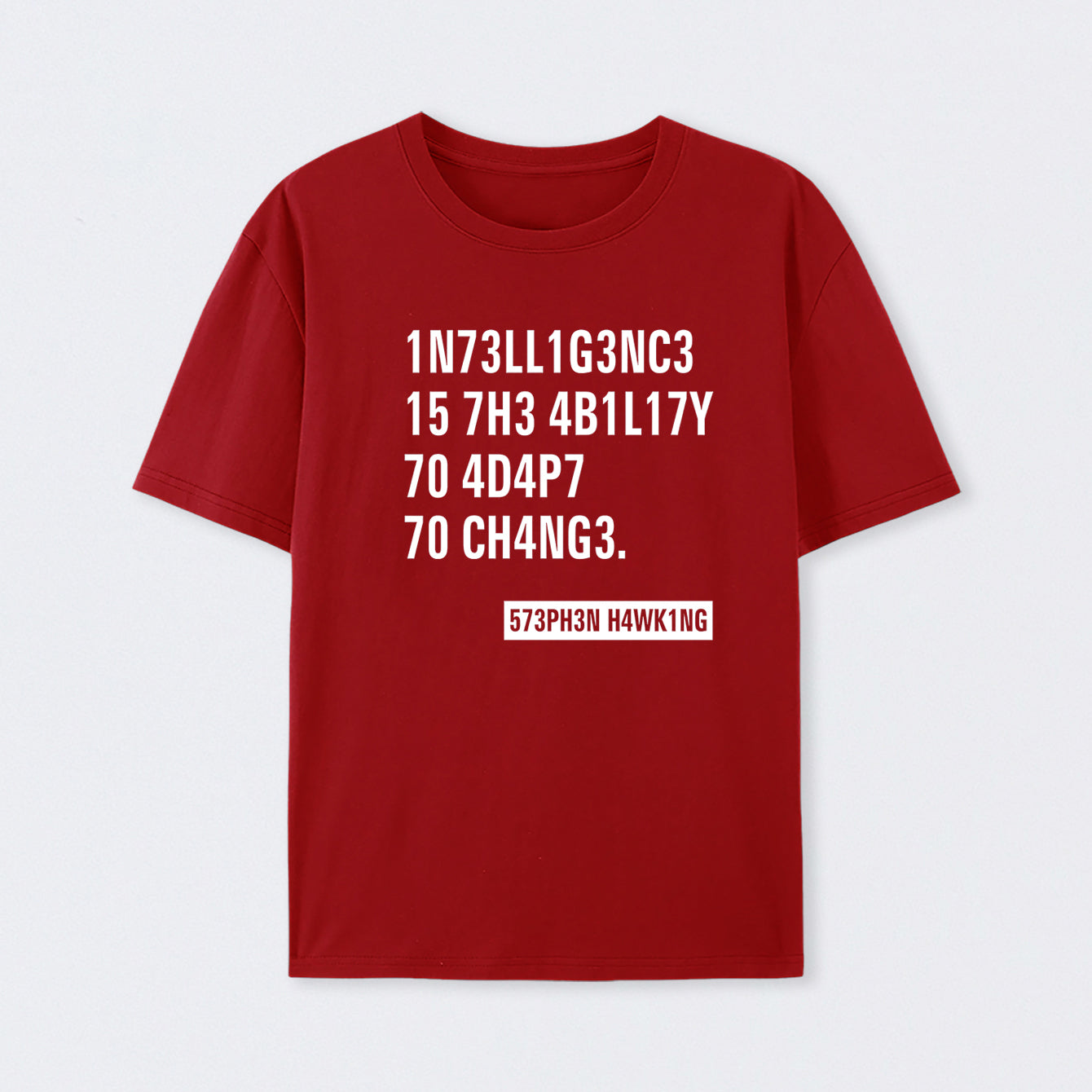 Red Intelligence - Stephen Hawking Science T-Shirt