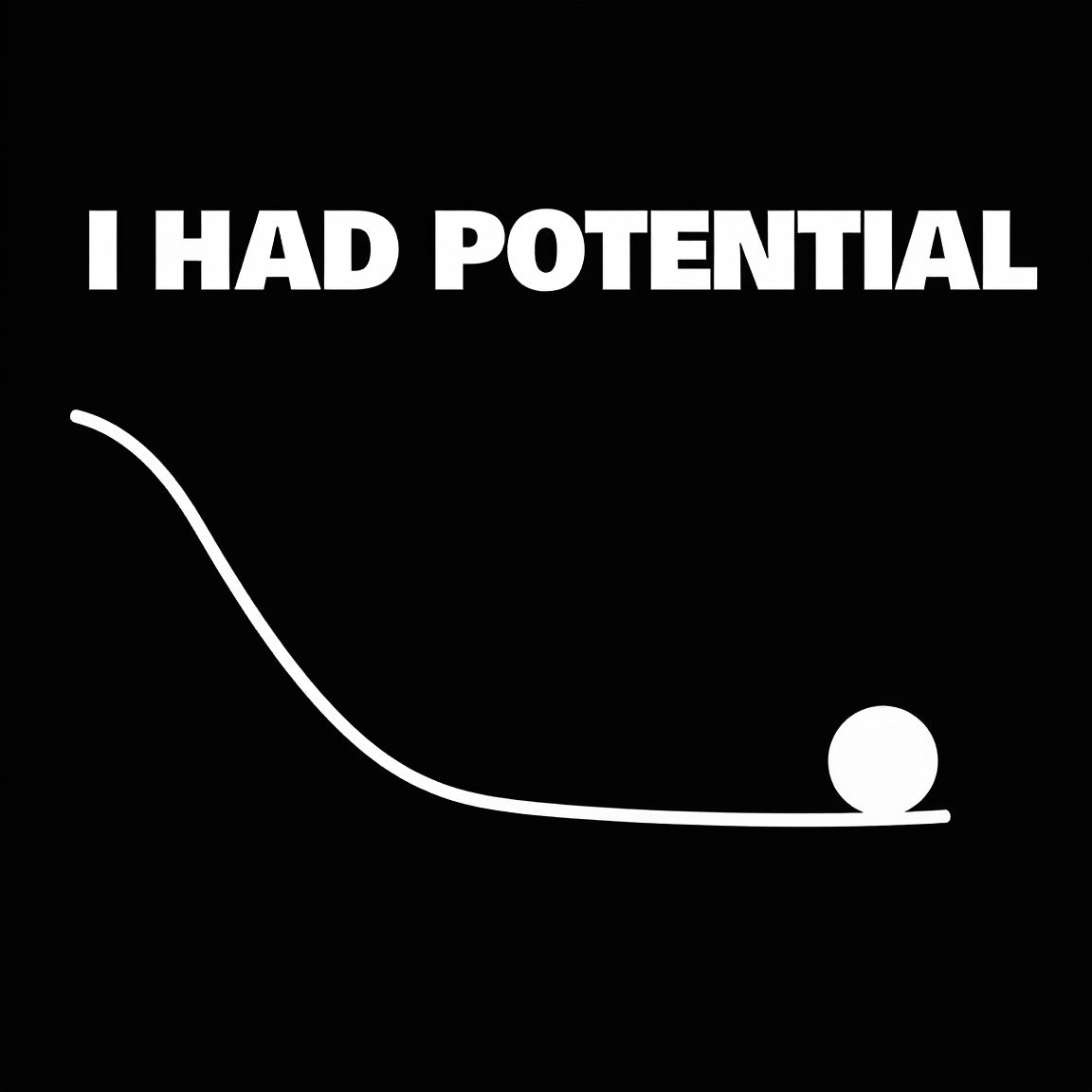 I Had Potential Science Cotton Unisex T-Shirt