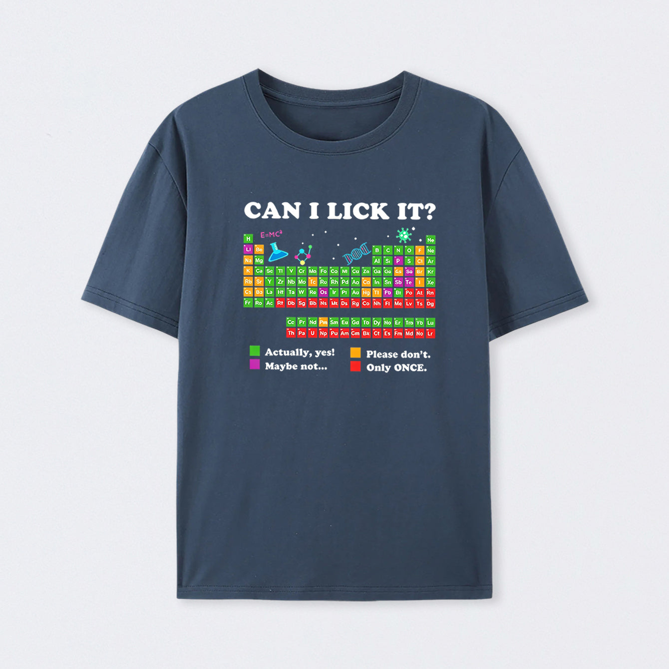 Navy Can I Lick It Periodic Humour Science T-Shirt