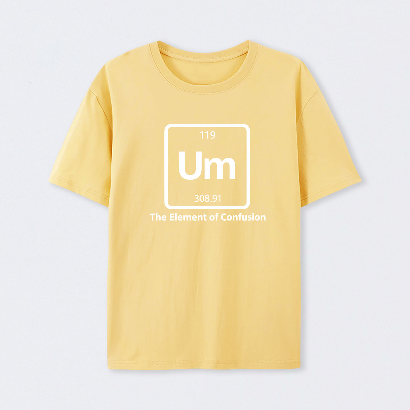 Yellow Um The Element of Confusion T-Shirt