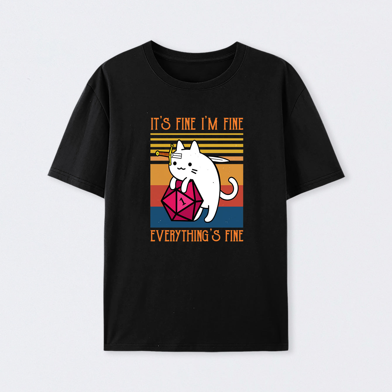 Cat It's Fine I'm Fine Everything's Fine T-Shirt