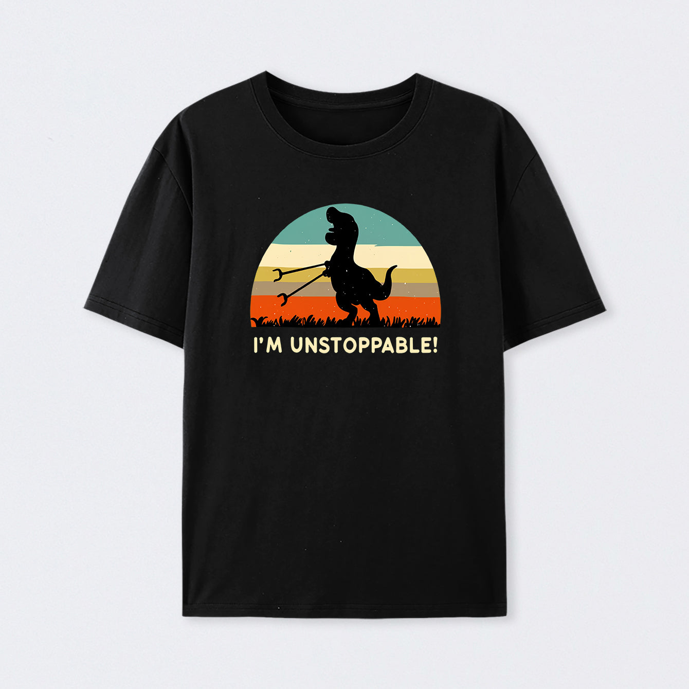I'm Unstoppable T-Rex T-Shirt