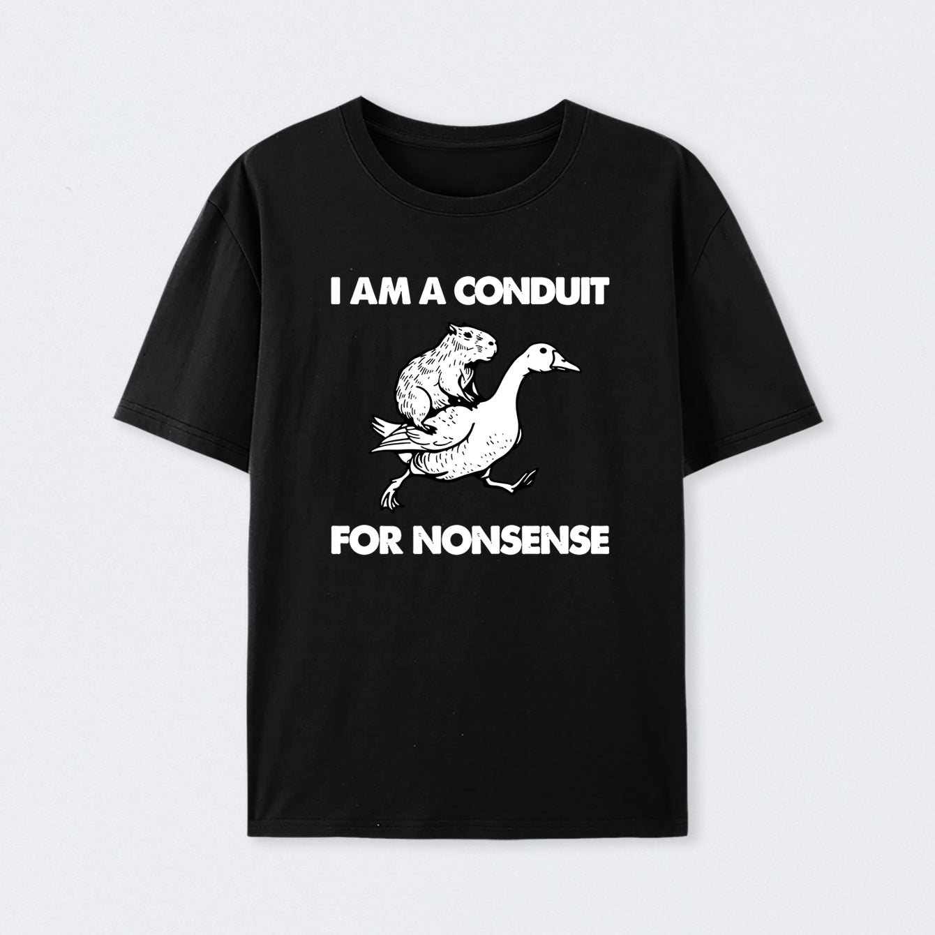 For Nonsense T-Shirt