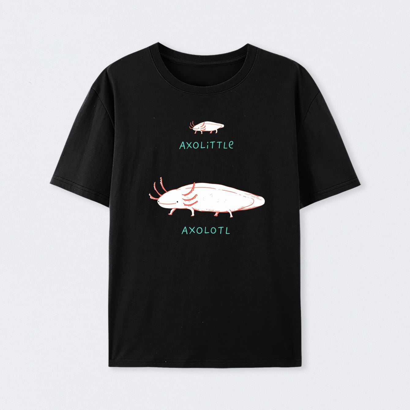 Axolittle Axolotl T-Shirt