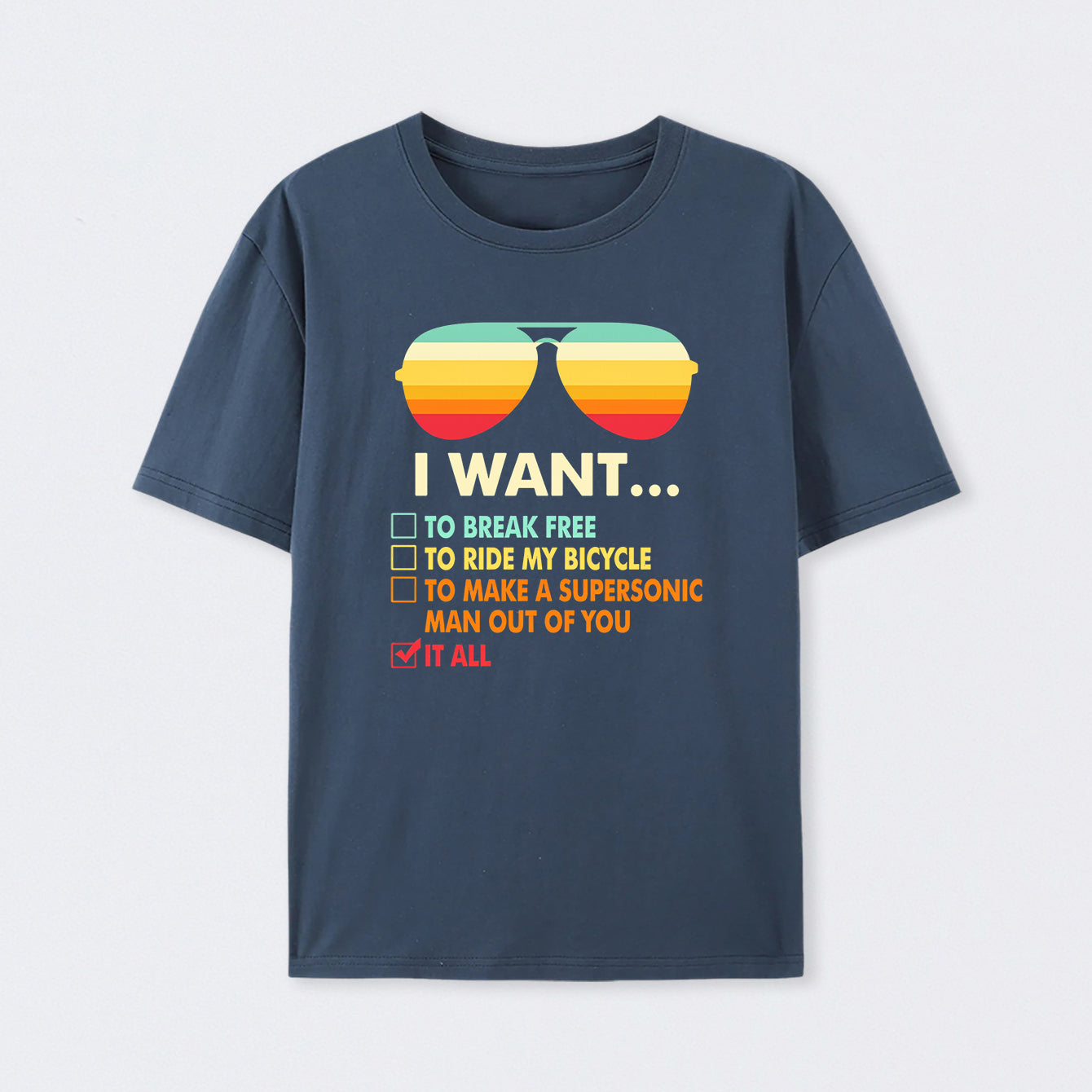 Funny Music lover Gift I Want It All T-Shirt