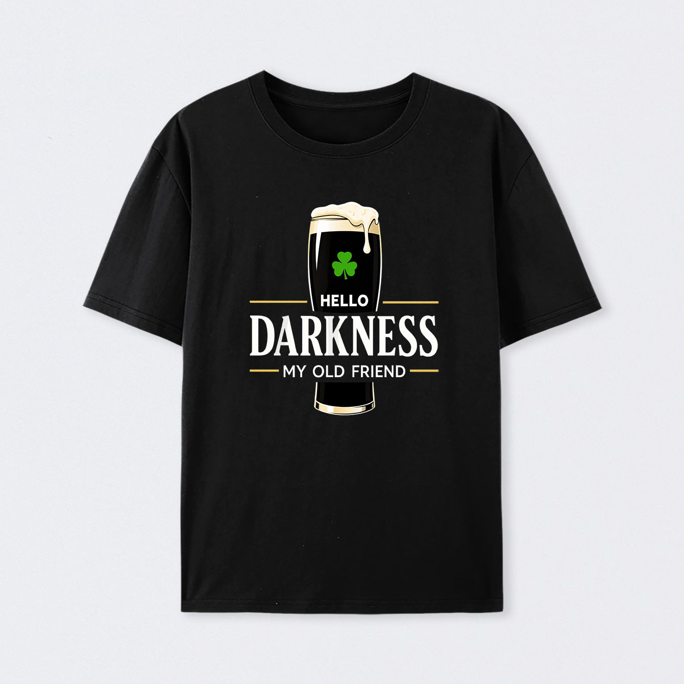 Hello Darkness My Old Friend Humour T-Shirt