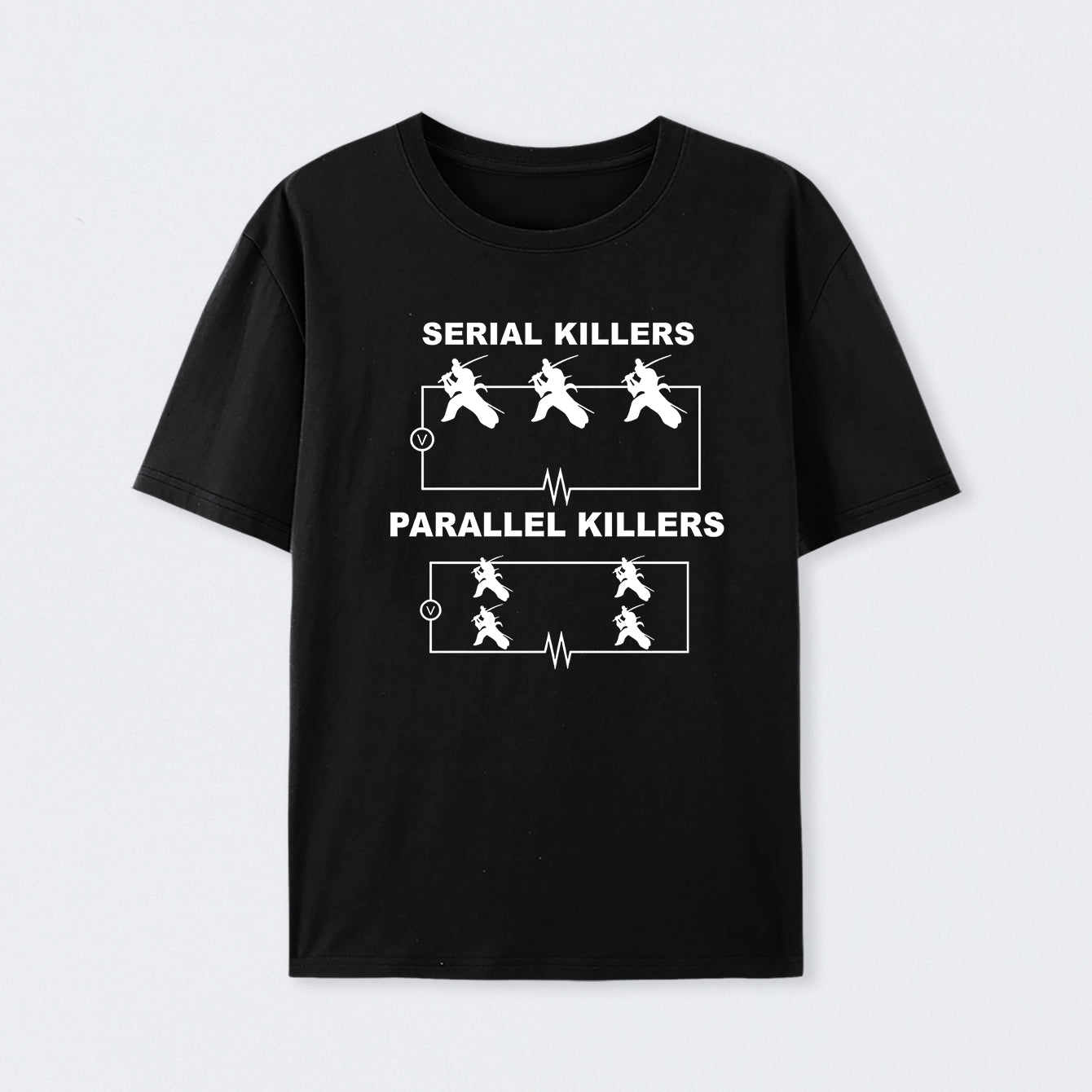 Serial Killers VS Parallel Killers Circuit Diagram Science T-Shirt