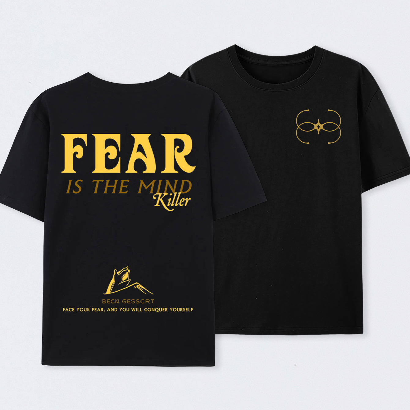 Fear Front and Back Printed T-Shirt