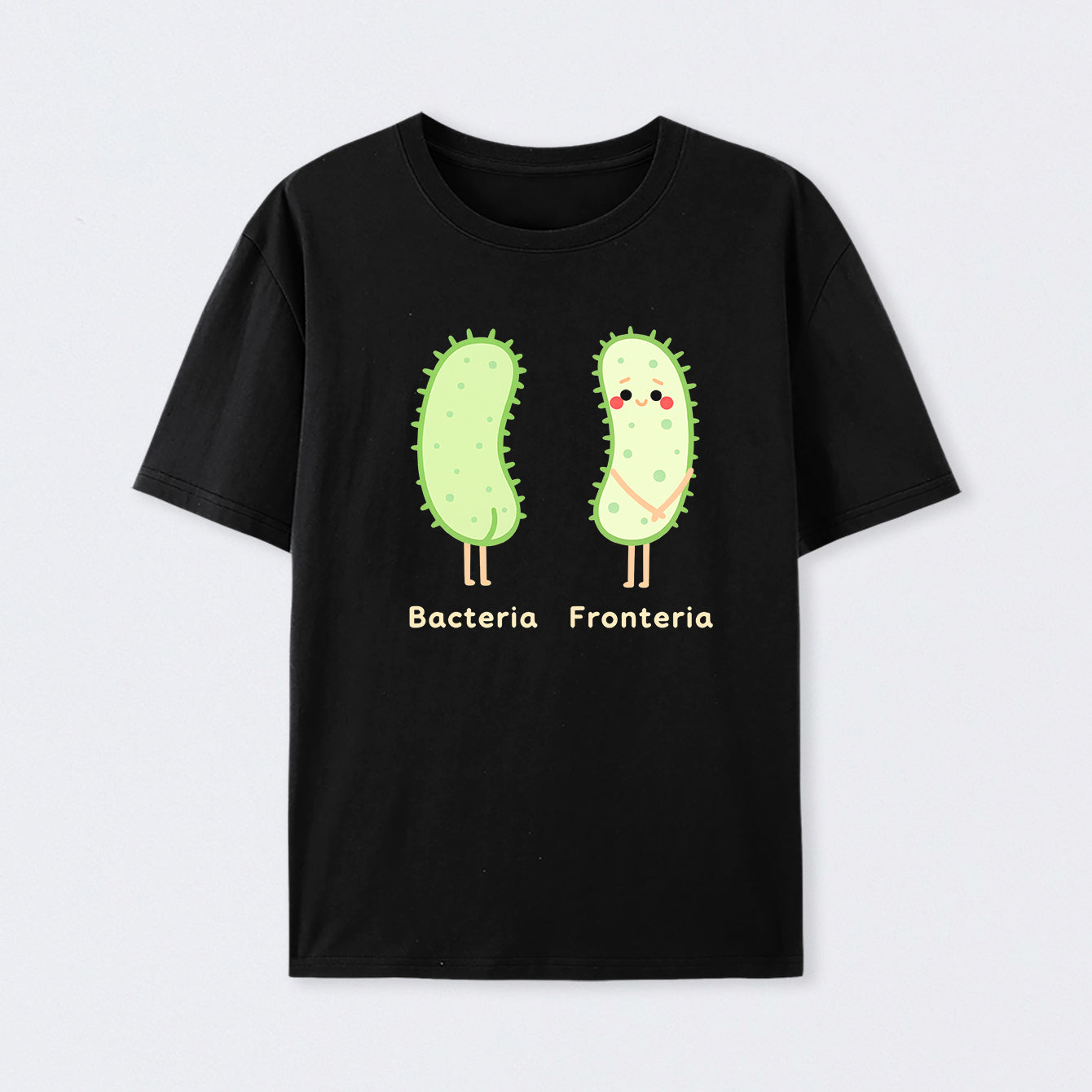 Bacteria- fronteria T-Shirt