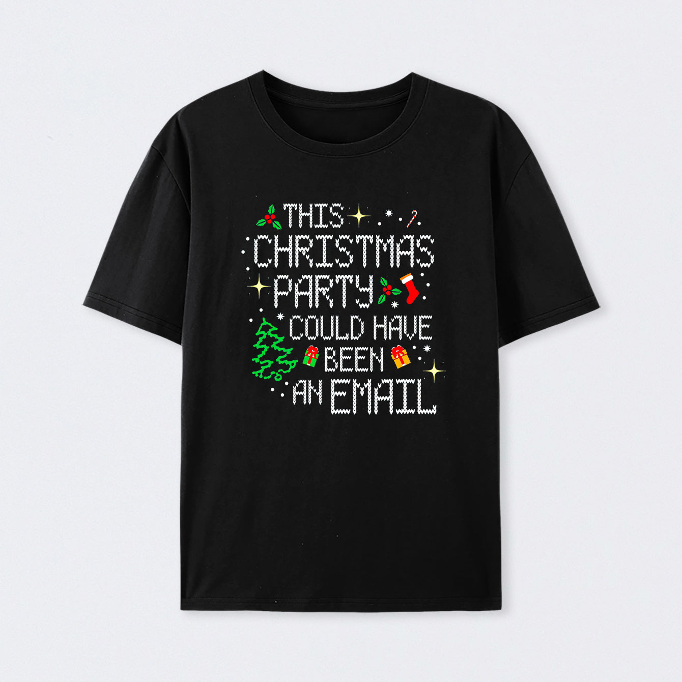This party could have been an email Geek T-Shirt