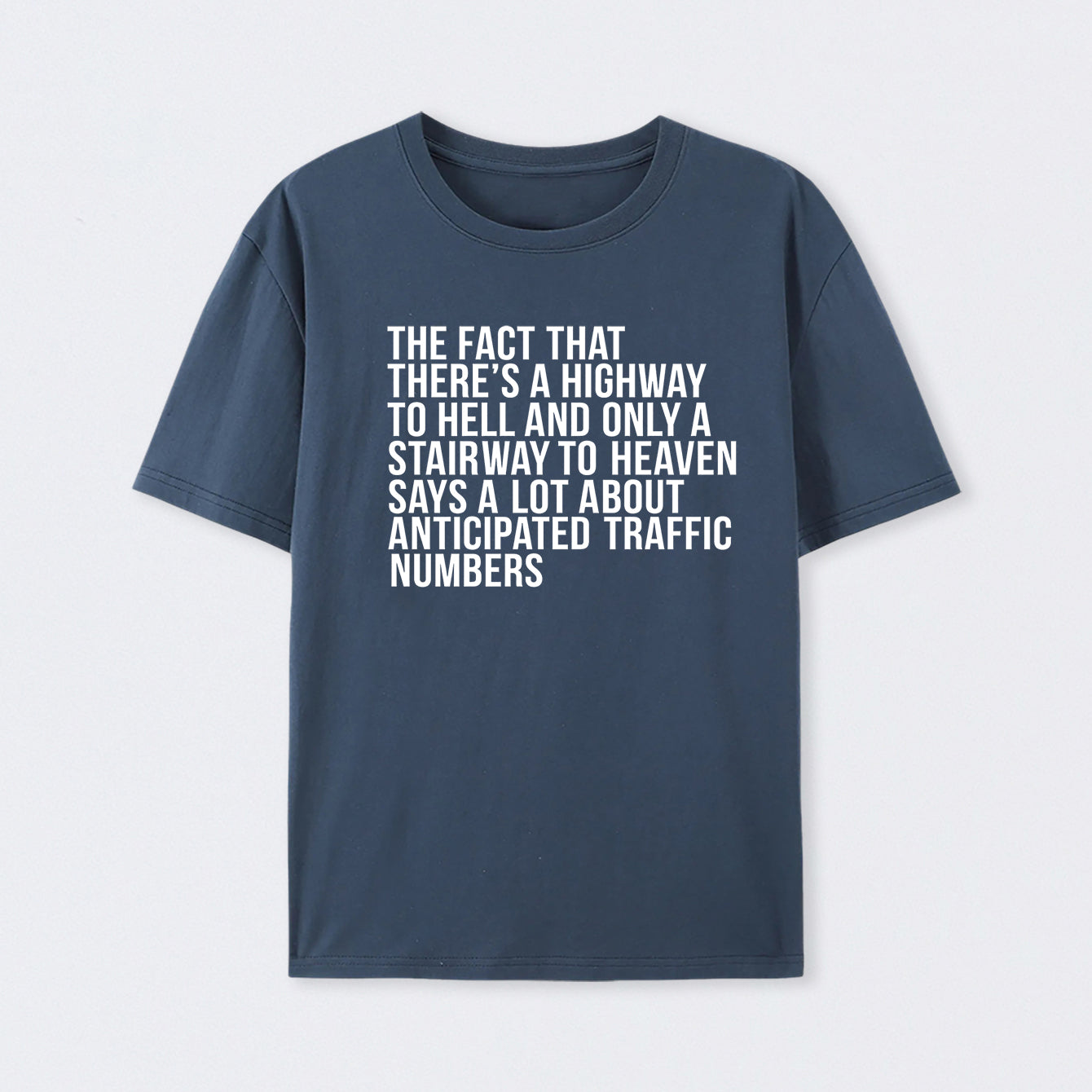 There's Highway To Hell And Stairway To Heaven Geek T-Shirt