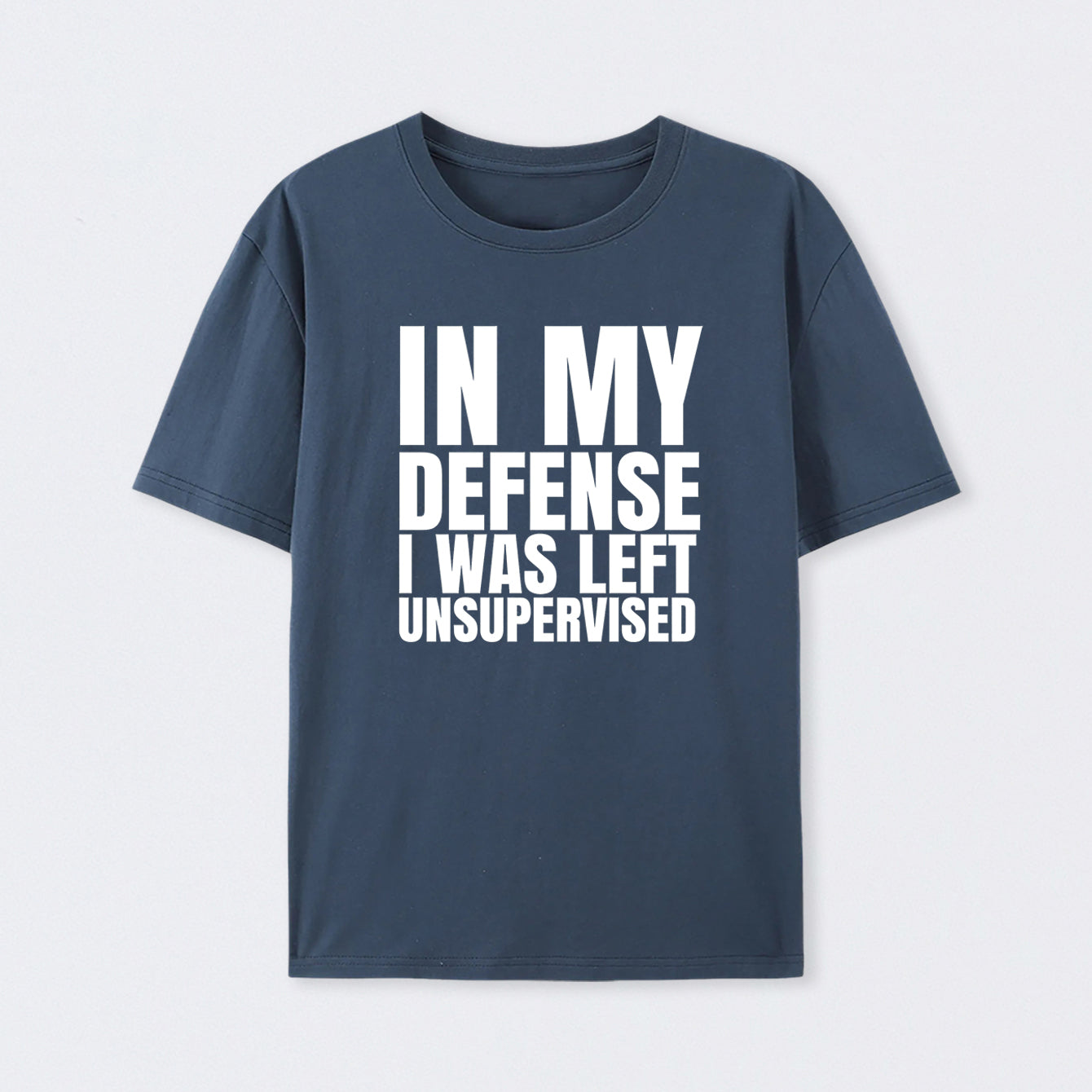 I Was Left Unsupervised Cotton Unisex Geek T-Shirt