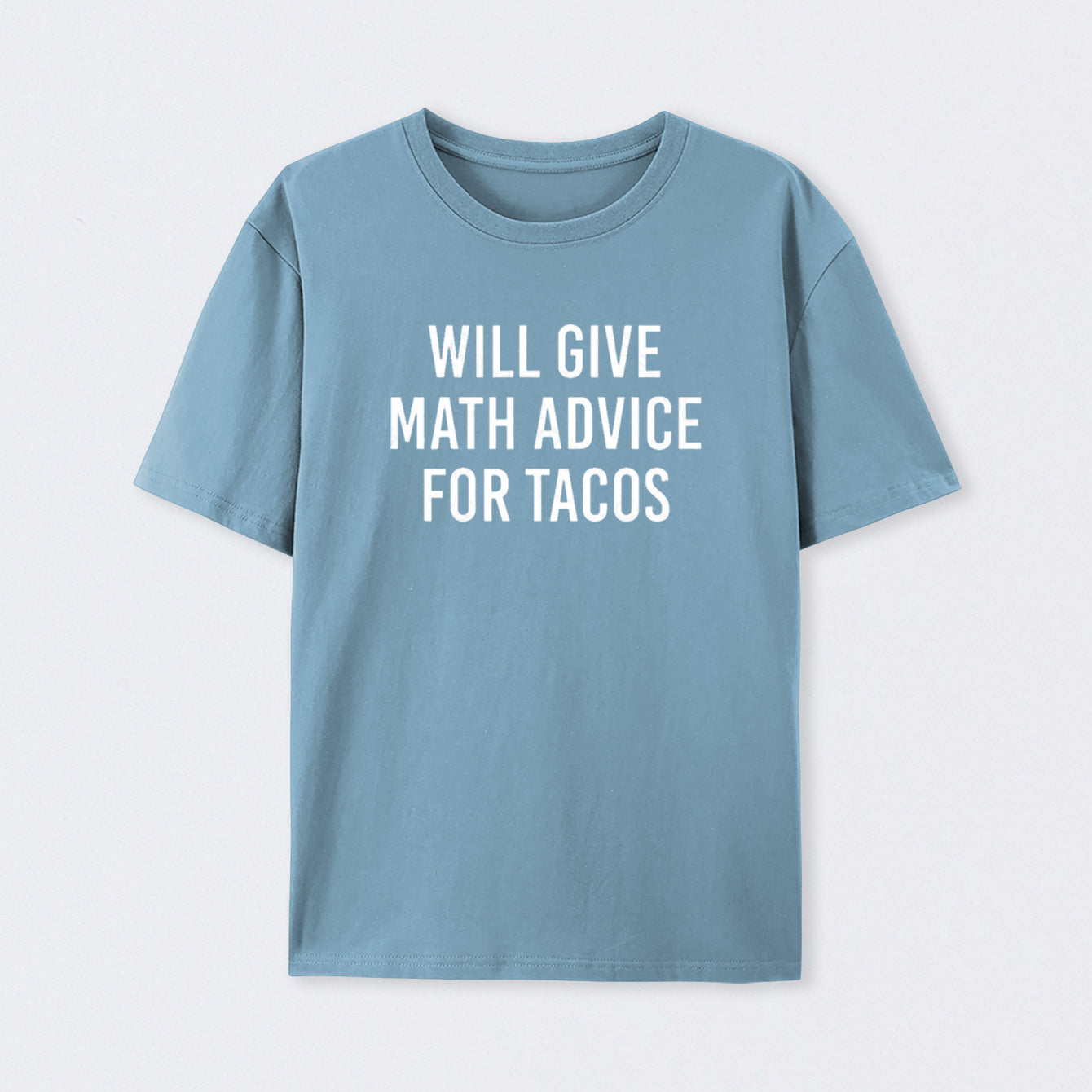 Will Give Math Advice Cotton Unisex T-Shirt