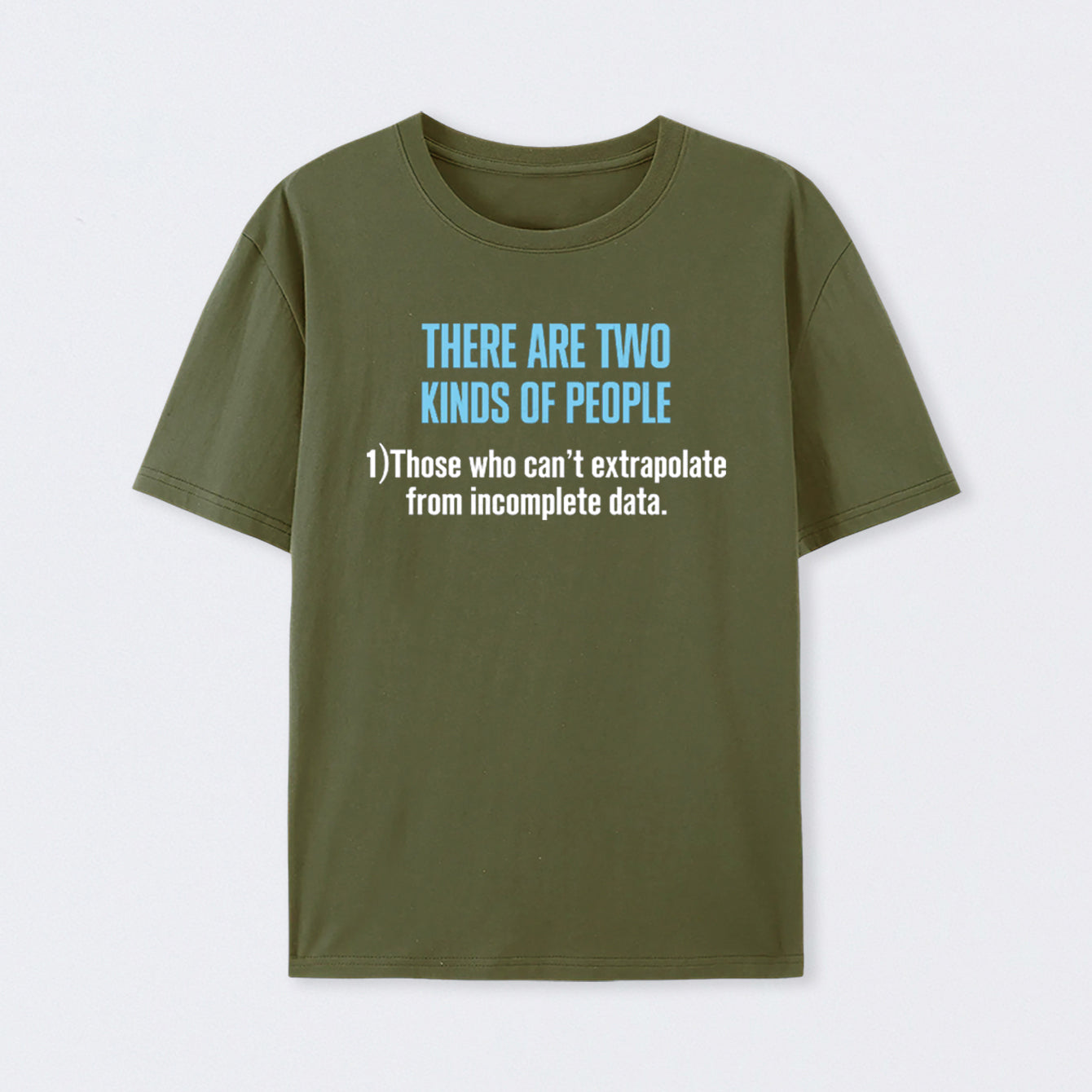 There Are Two Kind of People Cotton Unisex T-Shirt