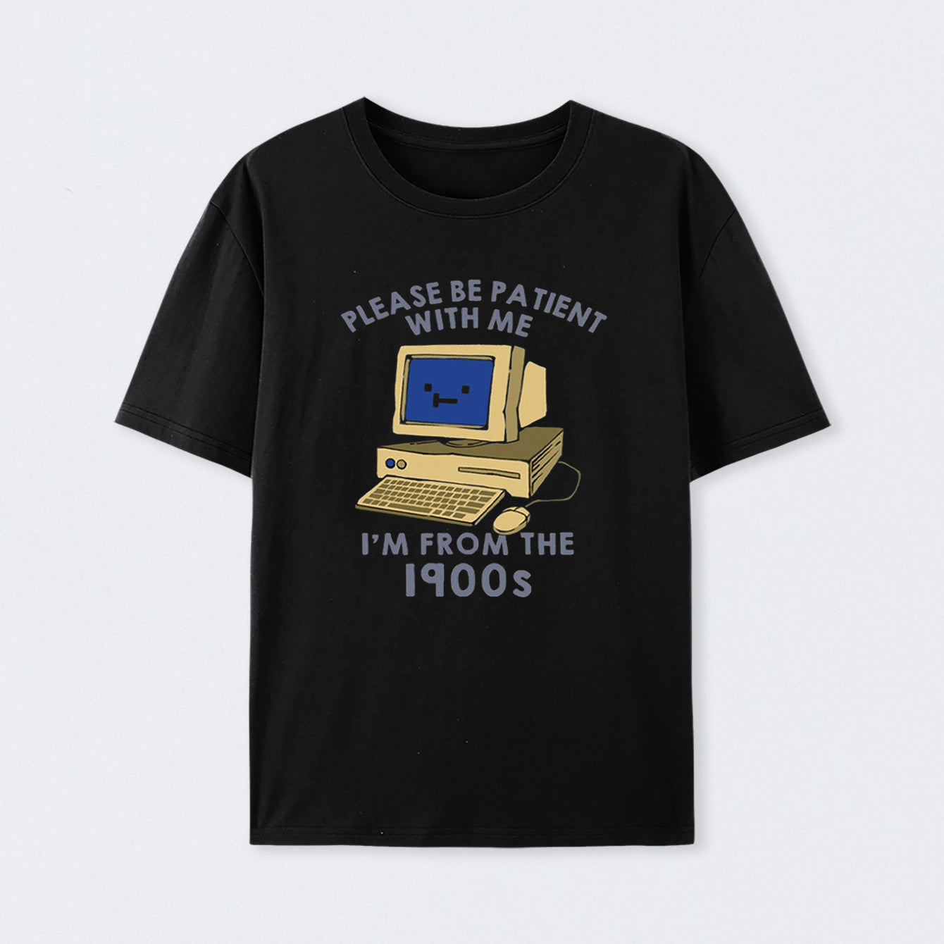 Please be Patient With Me Cotton Unisex T-Shirt