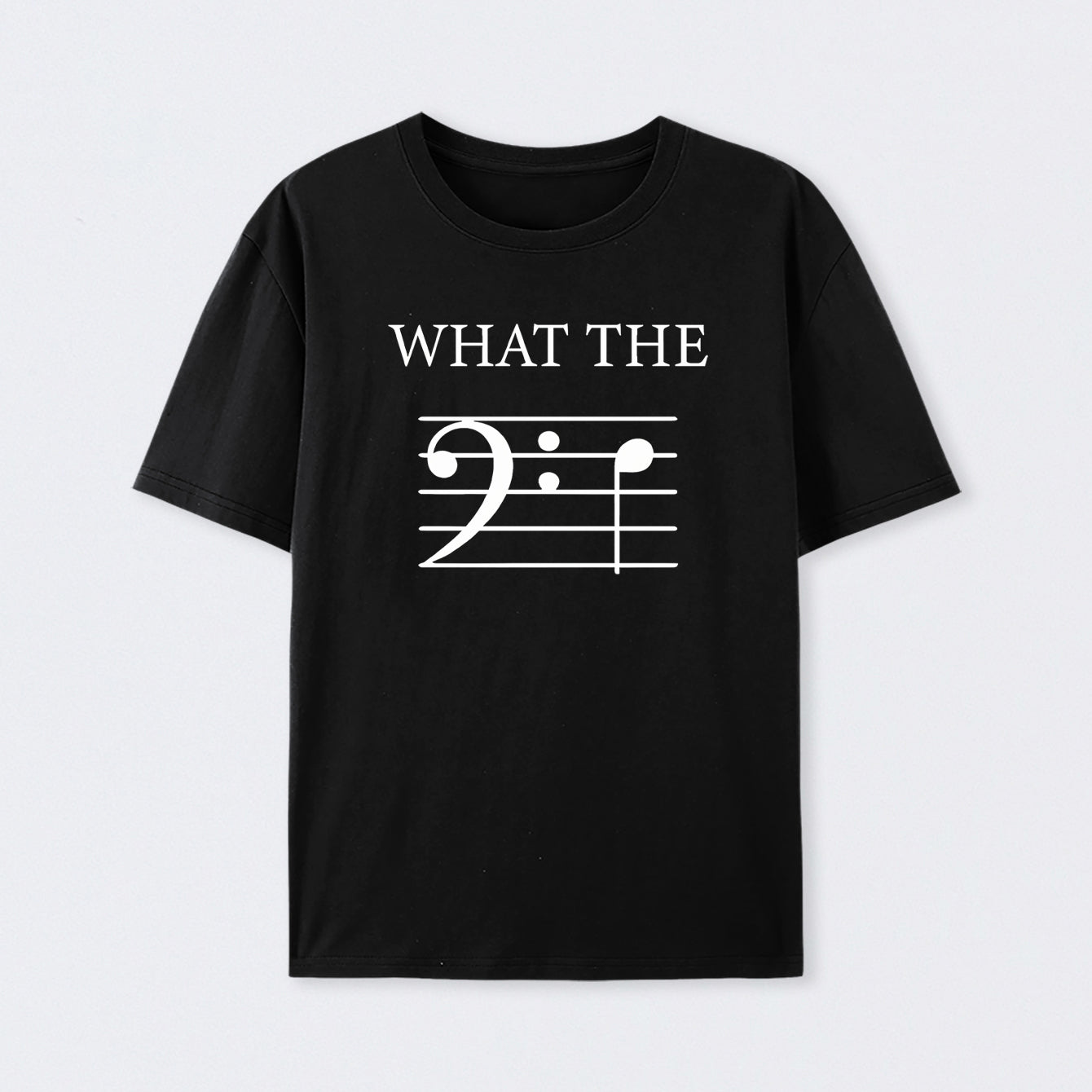 What The F (Bass) Geek T-Shirt