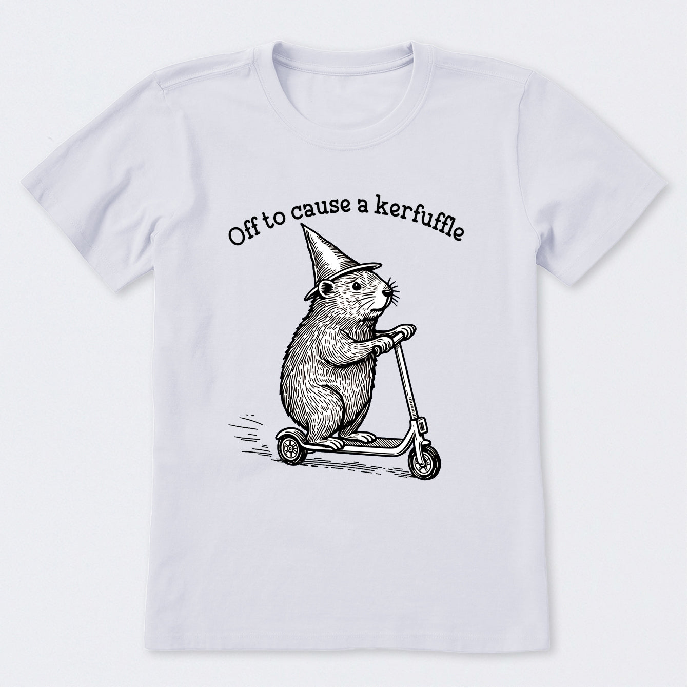 Off To Cause A Kerfuffle T-Shirt