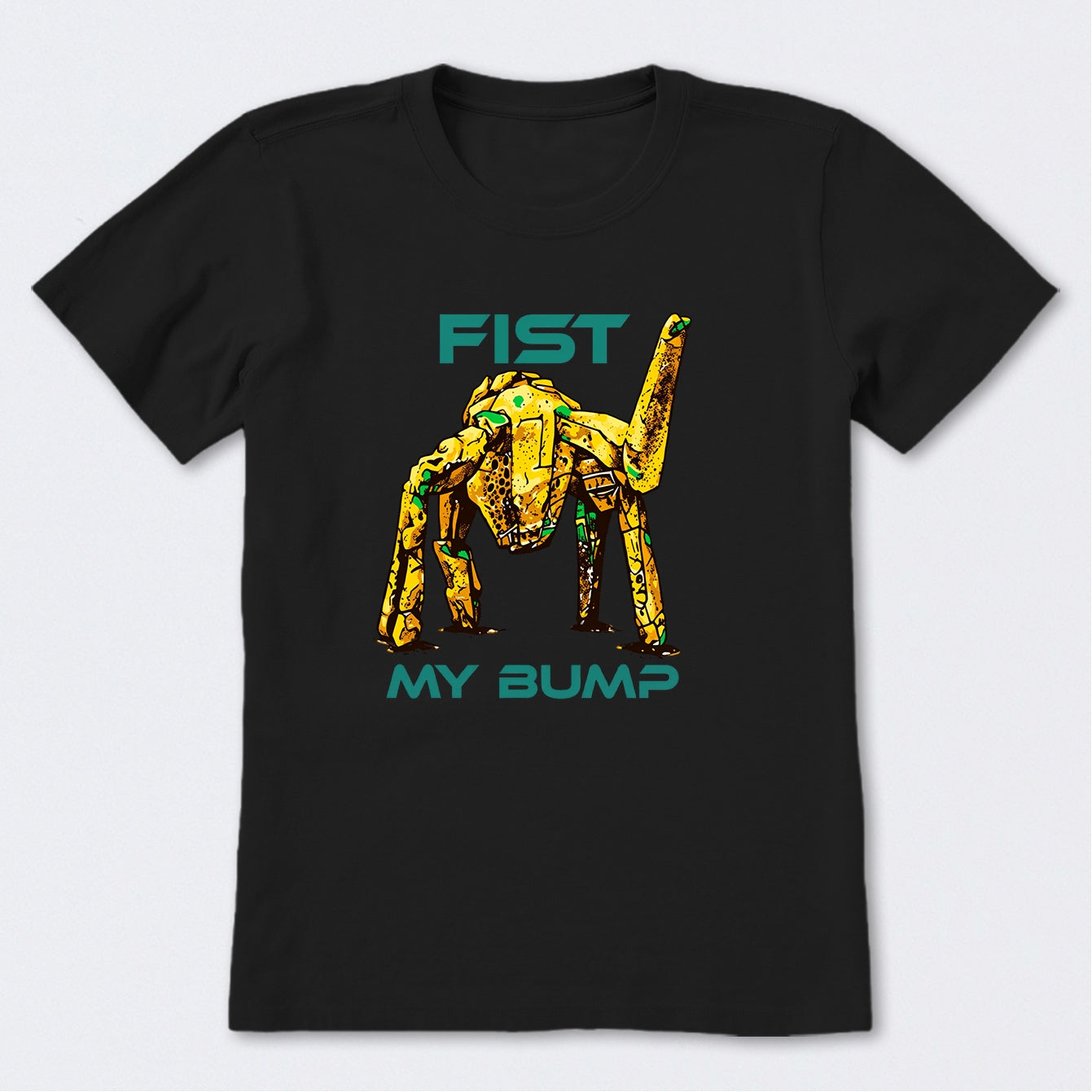 Fist My Bump T-Shirt