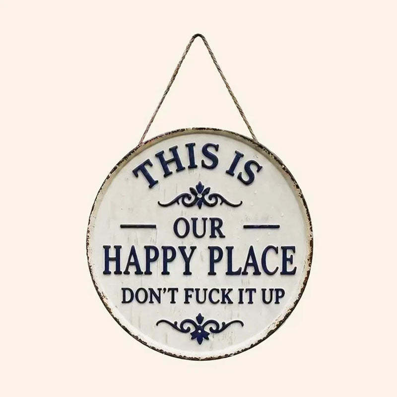 “This Is Our Happy Place” Hanging Sign