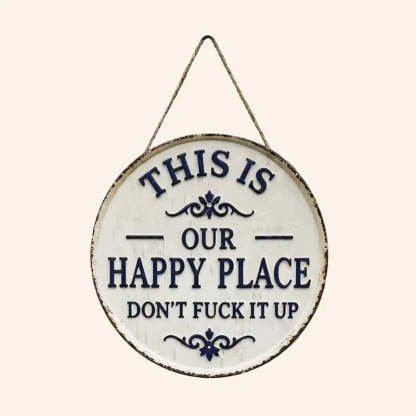 “This Is Our Happy Place” Hanging Sign