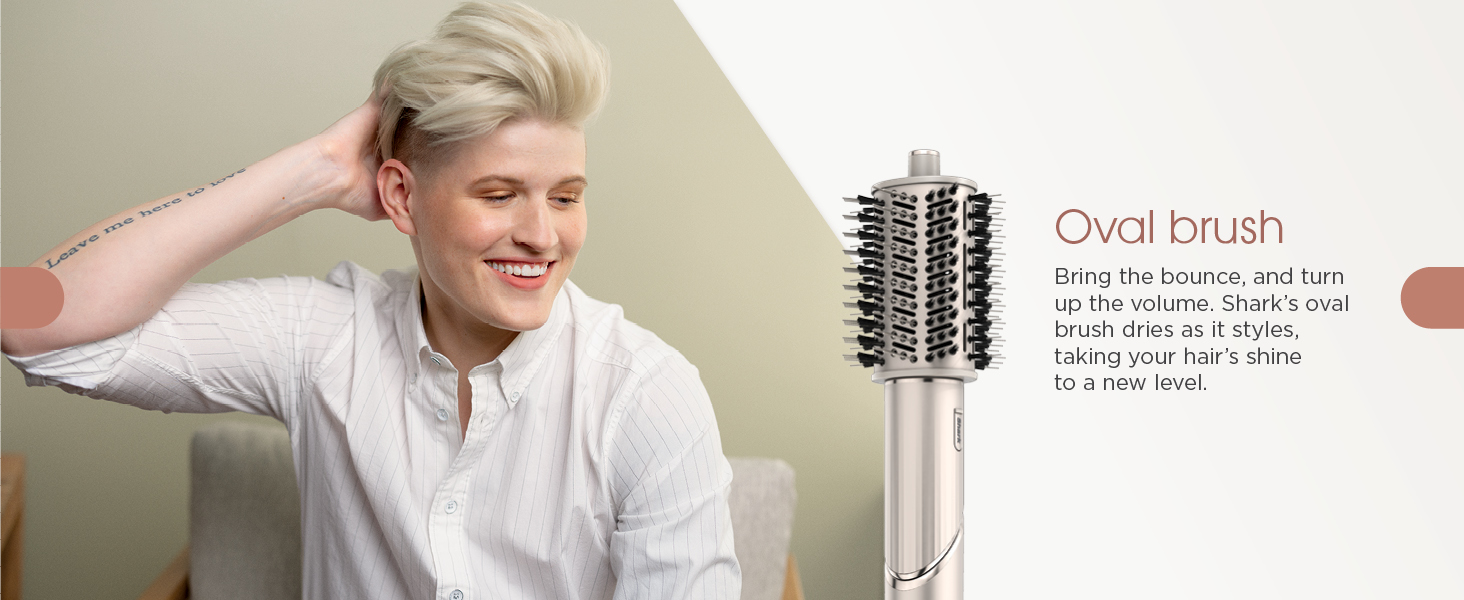 Oval brush Bring the bounce, and turn up the volume. Shark&rsquo;s oval brush dries as it styles