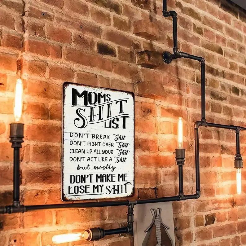 💗Vintage Metal Sign, Mom'S Shit List Sign, Don'T Make Me Lose My Shit, Retro Rustic Patio Home Decor Gift Metal Print Present 12x8 Inch