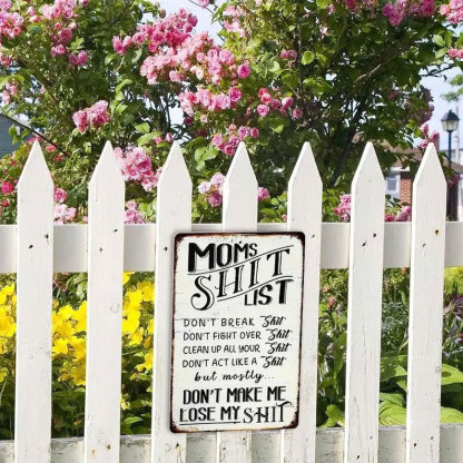 💗Vintage Metal Sign, Mom'S Shit List Sign, Don'T Make Me Lose My Shit, Retro Rustic Patio Home Decor Gift Metal Print Present 12x8 Inch
