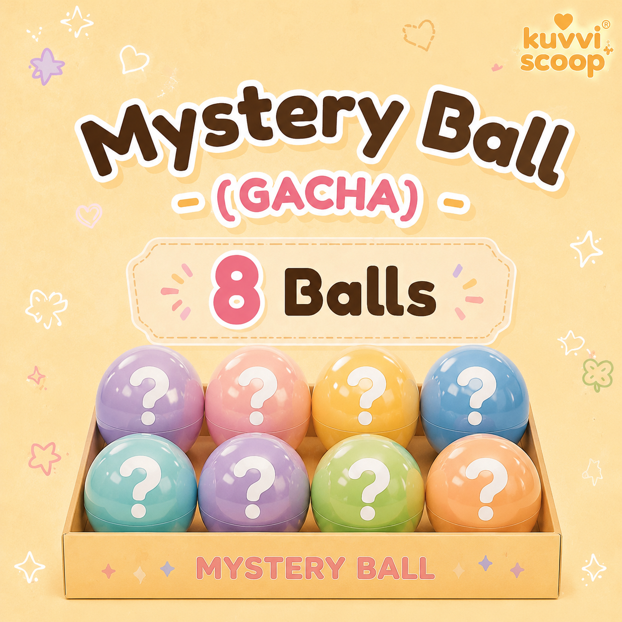 Mystery Ball (GACHA) – 8 Balls!