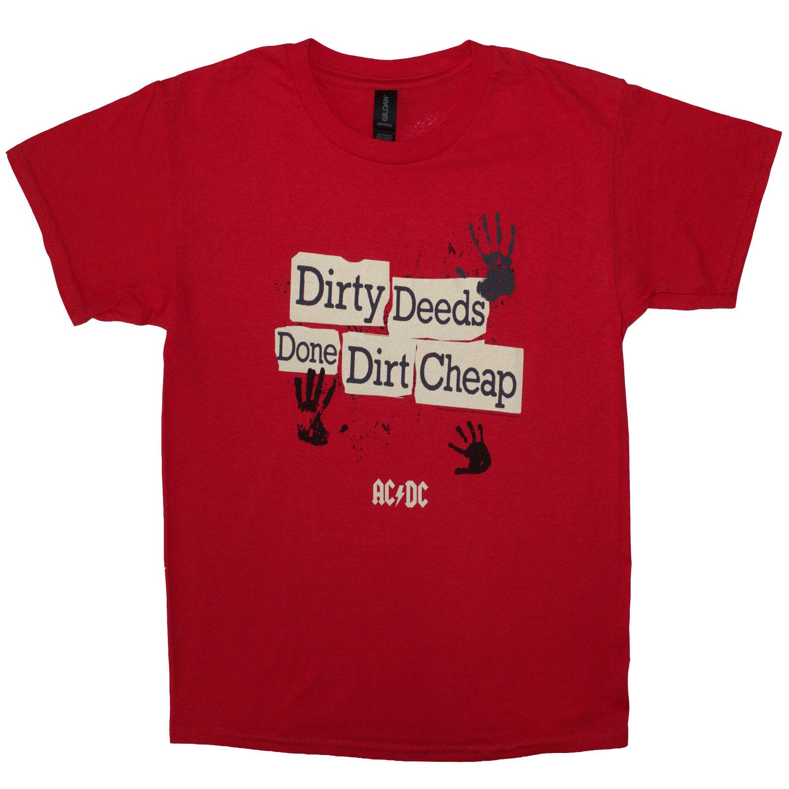 Dirty Deeds Done Dirt Cheap T-shirt