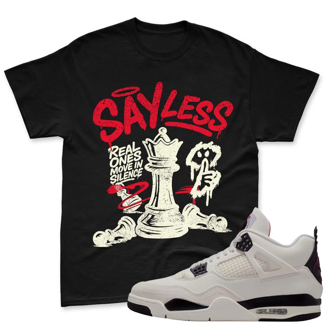 SAYLESS! Shirt To Match Jordan 4 Flight Club Sneaker - Flight Club Sneaker Match Shirt