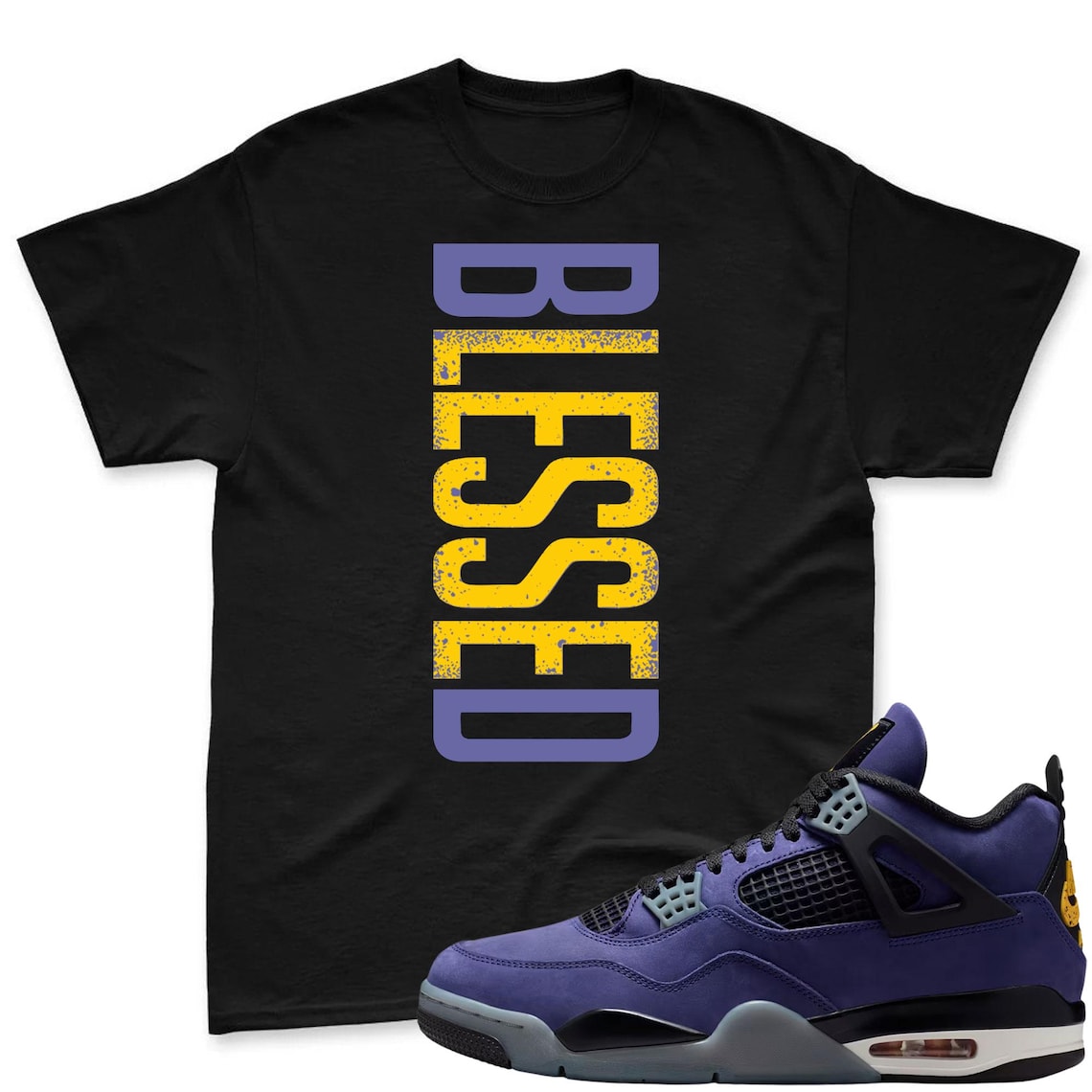 BLESSED! Shirt To Match Jordan 4 Lakers Imperial Purple Sneaker - Retro 4 Imperial Purple Match Tee