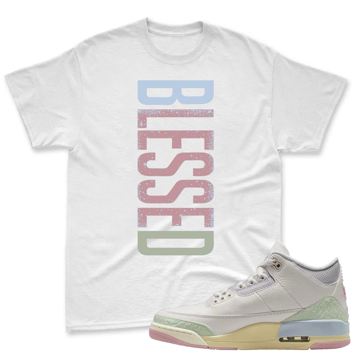 BLESSED! Shirt To Match Air Jordan 3 Sail & Jade Aura - Spring In The Air Matching Shirt