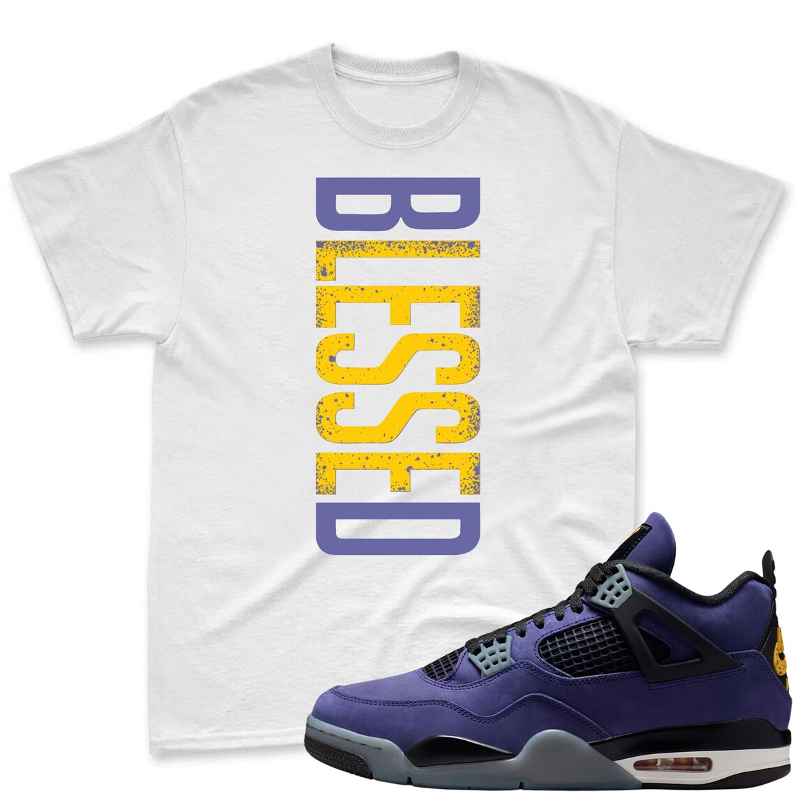 BLESSED! Shirt To Match Jordan 4 Lakers Imperial Purple Sneaker - Retro 4 Imperial Purple Match Tee