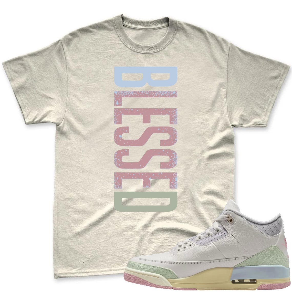 BLESSED! Shirt To Match Air Jordan 3 Sail & Jade Aura - Spring In The Air Matching Shirt