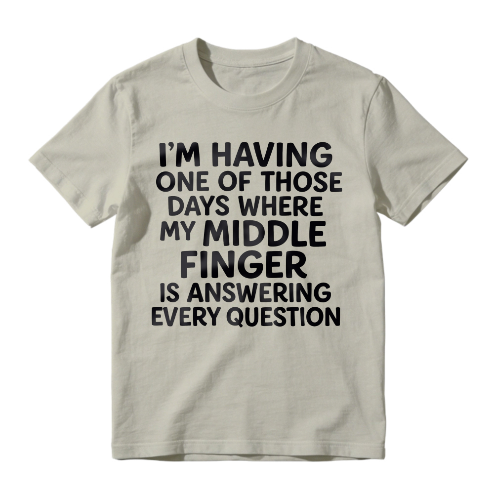 Sarcastic Quote Shirt Rough Day Humor Graphic Tshirt