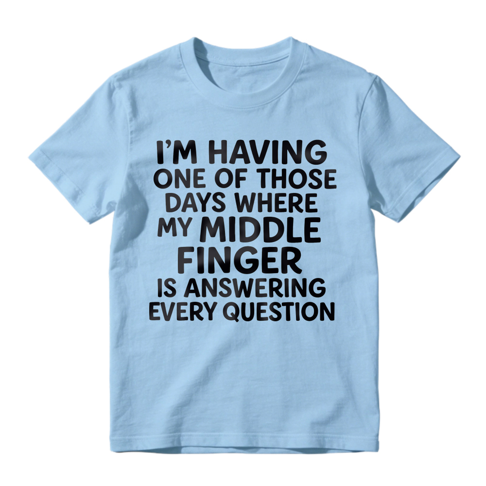 Sarcastic Quote Shirt Rough Day Humor Graphic Tshirt