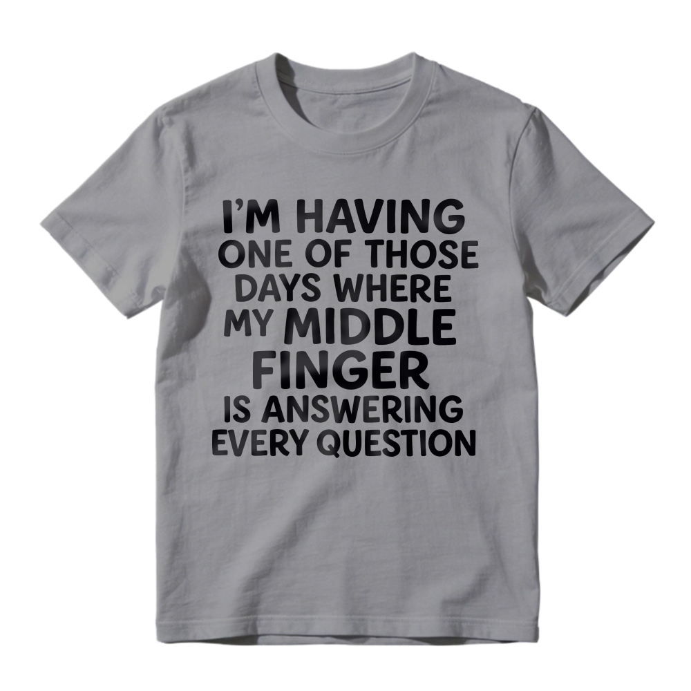 Sarcastic Quote Shirt Rough Day Humor Graphic Tshirt