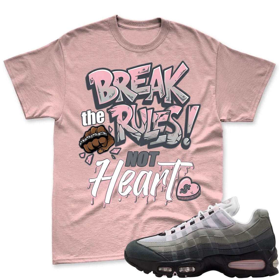 BREAK RULES! Shirt To Match Air Max 95 Pink Foam Black White OG Big Bubble