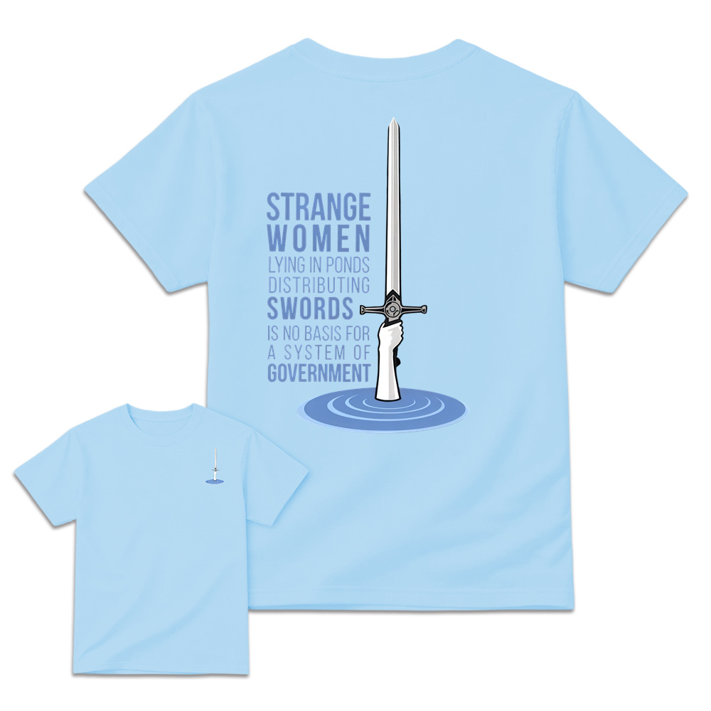 Strange Women Distributing Swords Shirt, Classic British Comedy Movie Inspired T-Shirt, Retro Medieval Humor Graphic Tee, Funny  Quote Apparel, Two Sided Casual Cotton Shirt, Gift for Film Fans