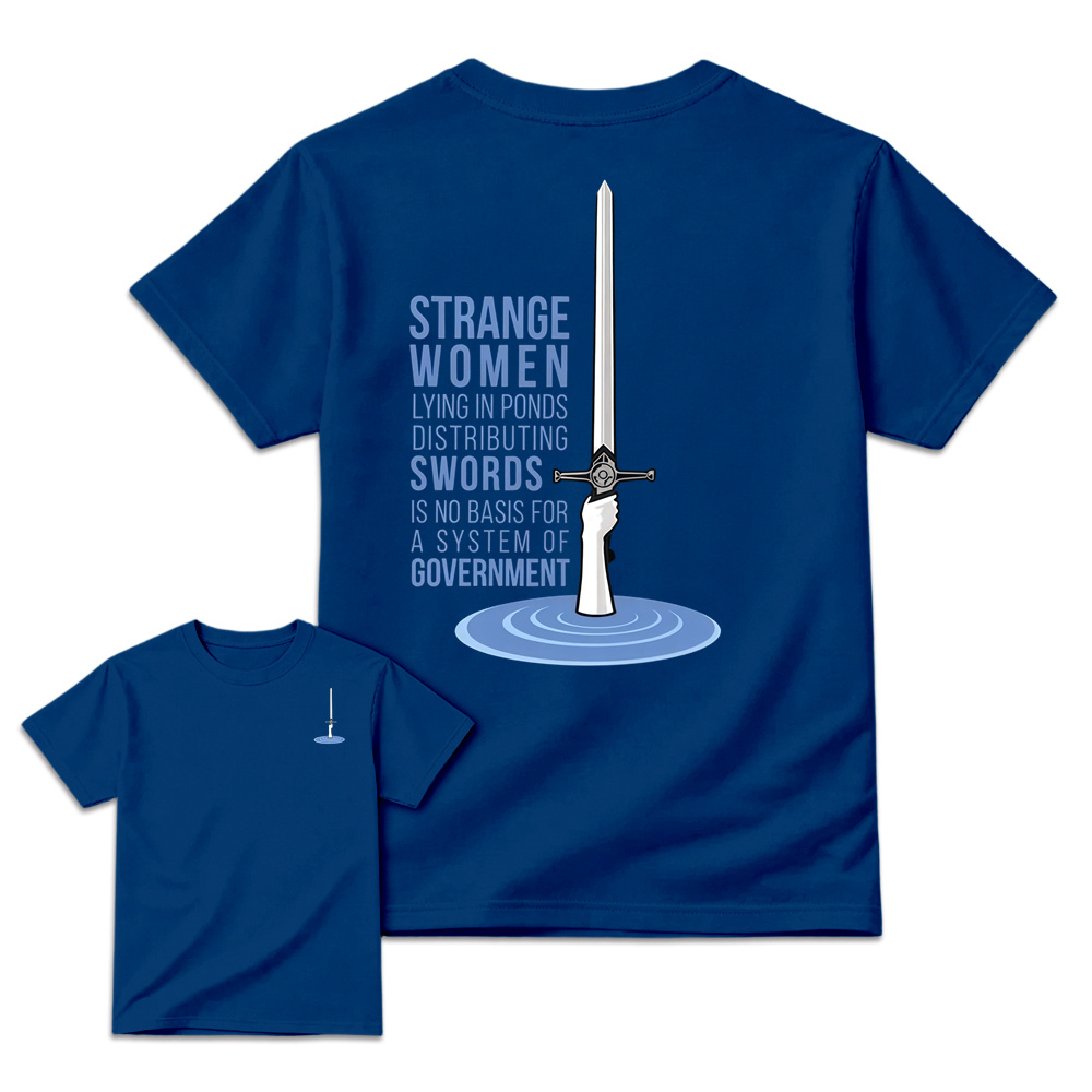 Strange Women Distributing Swords Shirt, Classic British Comedy Movie Inspired T-Shirt, Retro Medieval Humor Graphic Tee, Funny  Quote Apparel, Two Sided Casual Cotton Shirt, Gift for Film Fans