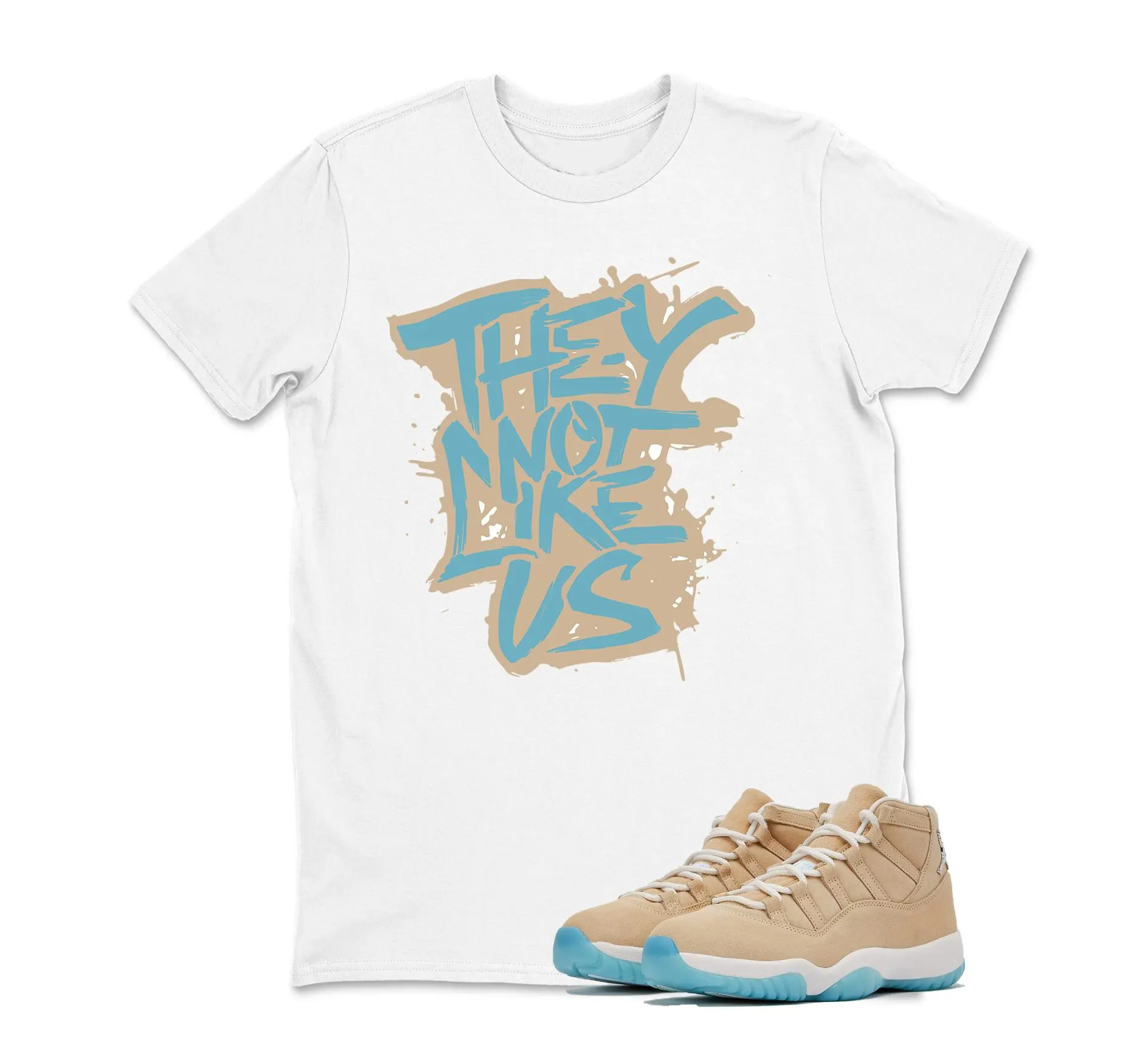 They Not Like US Sneaker T Shirt Matching Air Jordan 11 “H-Town” 