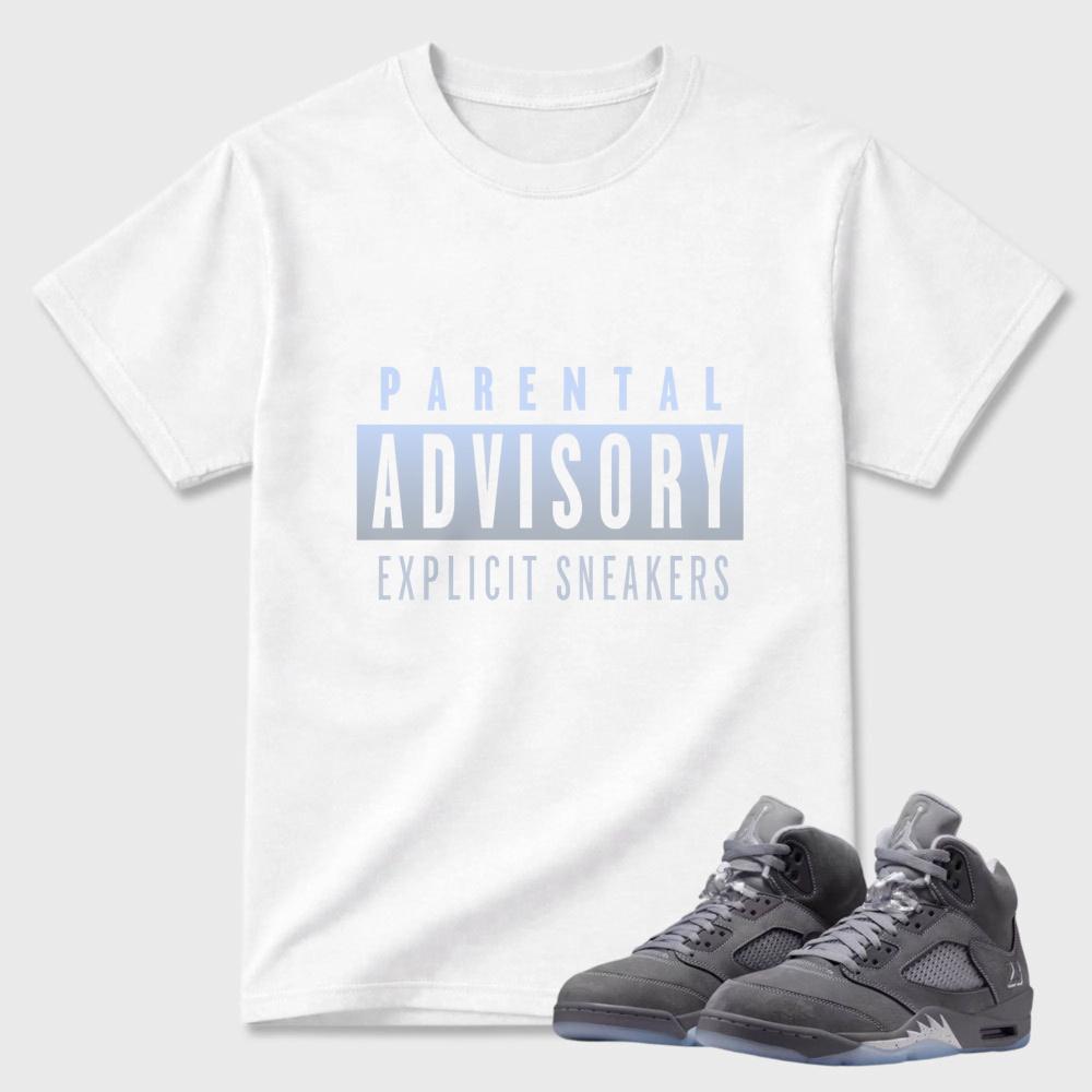 Parental Advisory Explicit Sneakers Sneaker T Shirt Matching Air Jordan 5 Wolf Grey