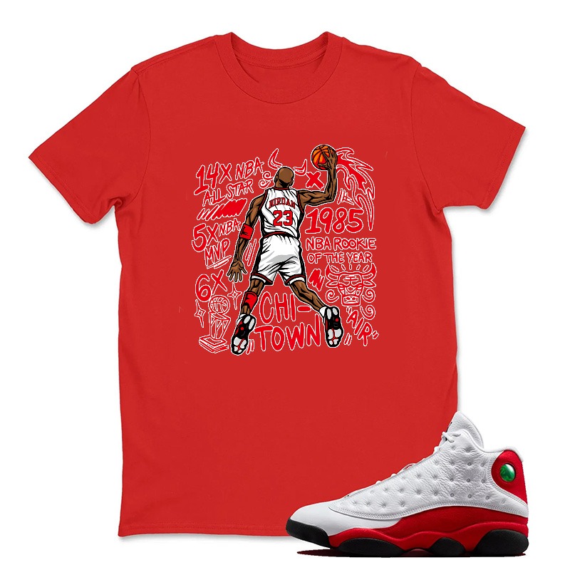 Michael Jordan Basketball Legend Iconic Jersey Sneaker T Shirt Matching Jordan 13 OG Chicago Red/White