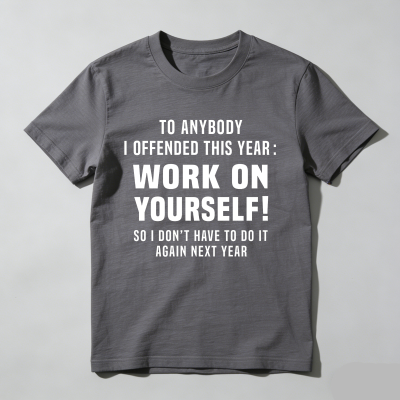 Dorawear™Funny Offensive Message T Shirt